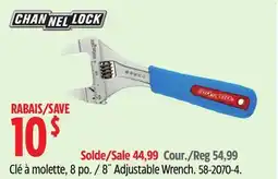 Canadian Tire CHANNEL LOCK 8˝ Adjustable Wrench offer