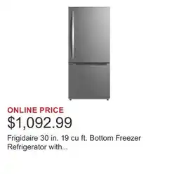 Costco Frigidaire 30 in. 19 cu ft. Bottom Freezer Refrigerator with Reversible Door offer