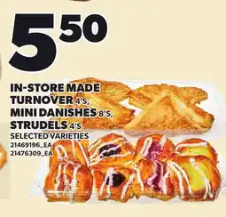 Loblaws IN-STORE MADE TURNOVER, 4'S, MINI DANISHES, 8'S, STRUDEL, 5'S offer