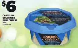 Loblaws CASTELLO CRUMBLED BLUE CHEESE offer