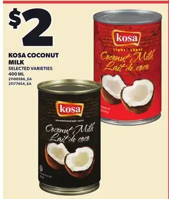 Loblaws KOSA COCONUT MILK offer