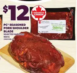 Loblaws PC SEASONED PORK SHOULDER BLADE offer