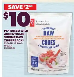 Loblaws PC JUMBO WILD ARGENTINIAN SHRIMP RAW ZIPPERBACK , 21-30 PER LB offer