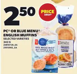 Loblaws PC OR BLUE MENU ENGLISH MUFFINS offer