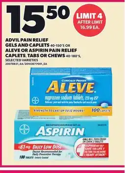 Loblaws ADVIL PAIN RELIEF GELS AND CAPLETS 40-180'S OR ASPIRIN PAIN RELIEF CAPLETS OR CHEWS 40-180'S offer