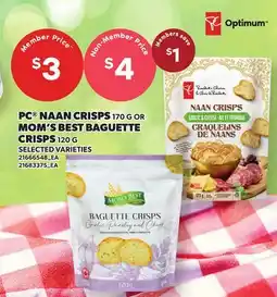 Loblaws PC NAAN CRISPS, 170 G OR MOM'S BEST BAGUETTE CRISPS, 120 G offer