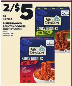 Loblaws BLUE DRAGON SAUCY NOODLES offer