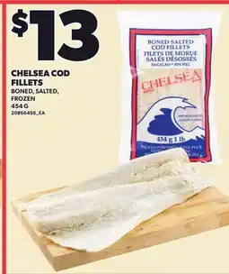 Loblaws CHELSEA COD FILLETS offer