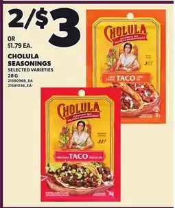 Loblaws CHOLULA SEASONINGS offer