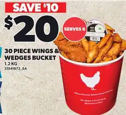 Loblaws 30 PIECE WINGS & WEDGES BUCKET offer
