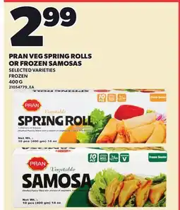 Loblaws PRAN VEG SPRING ROLLS OR FROZEN SAMOSAS offer
