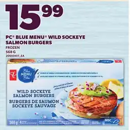 Loblaws PC BLUE MENU WILD SOCKEYE SALMON BURGERS offer