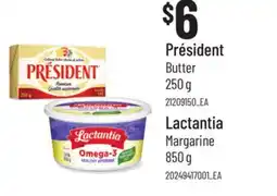 Loblaws PRÉSIDENT BUTTER, 250 G LACTANTIA MARGARINE, 850 G offer
