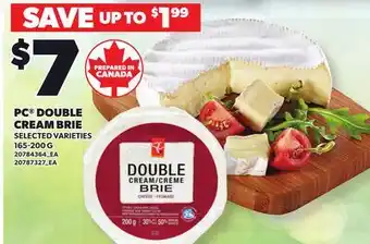 Loblaws PC DOUBLE CREAM BRIE offer