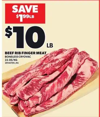 Loblaws BEEF RIB FINGER MEAT offer