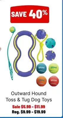 Ren’s Pets Depot Outward Hound Toss & Tug Dog Toys offer