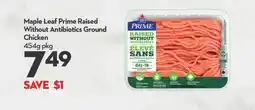 Longo's Maple Leaf Prime Raised Without Antibiotics Ground Chicken offer