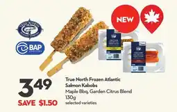 Longo's True North Frozen Atlantic Salmon Kabobs offer