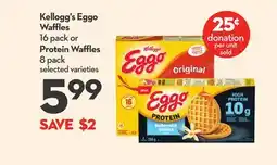 Longo's Kellogg's Eggo Waffles 16 pack or Protein Waffles 8 pack offer