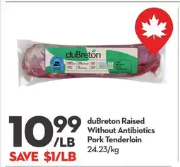 Longo's duBreton Raised Without Antibiotics Pork Tenderloin offer