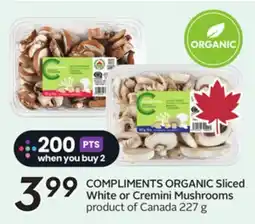 Sobeys COMPLIMENTS ORGANIC Sliced White or Cremini Mushrooms offer