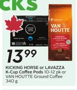 Sobeys KICKING HORSE or LAVAZZA K-Cup Coffee Pods 10-12 pk or VAN HOUTTE Ground Coffee offer