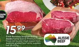 Sobeys Fresh Boneless Striploin Grilling Steaks Family Size or Premium Oven Roast offer