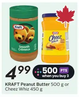 Sobeys KRAFT Peanut Butter 500 g or Cheez Whiz 450 g offer
