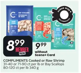 Sobeys COMPLIMENTS Cooked or Raw Shrimp offer