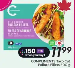 Sobeys COMPLIMENTS Taco Cut Pollock Fillets offer