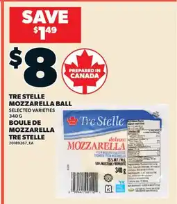 Valu-mart BOULE DE MOZZARELLA TRE STELLE offer