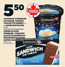 Valu-mart CRÈME GLACÉE PREMIUM, YOGOURT GLACÉ OU SORBET OU FRIANDISES GLACÉES SUPER CHAPMAN'S offer
