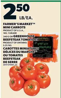 Valu-mart CAROTTES MINIATURES DÉLICES DU MARCHÉ 340 G OU TOMATES BEEFSTEAK DE SERRE offer