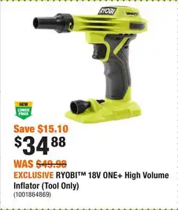 Home Depot EXCLUSIVE RYOBI 18V ONE+ High Volume Inflator (Tool Only) offer