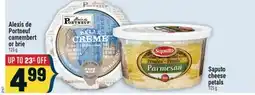 Marché Adonis Alexis de Portneuf camembert or brie, 525 g Saputo cheese petals offer