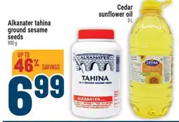 Marché Adonis CEDAR SUNFLOWER OIL 3 L, ALKANATER TAHINA GROUND SESAME SEEDS 900 G offer