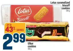 Marché Adonis LOTUS CARAMELIZED BISCOFF COOKIES 250 G, ULKER COOKIES 300 G offer