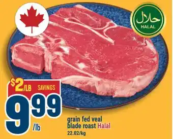 Marché Adonis grain fed veal blade roast Halal offer