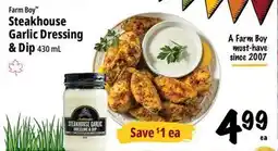 Farm Boy Farm Boy Steakhouse Garlic Dressing A Farm Boy & Dip offer