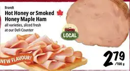 Farm Boy Brandt Hot Honey or Smoked Honey Maple Ham offer