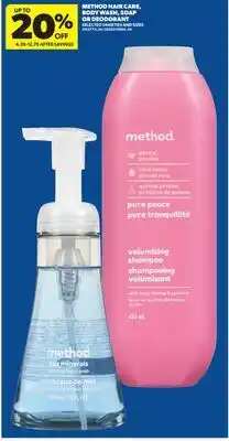 Real Canadian Superstore METHOD HAIR CARE, BODY WASH, SOAP OR DEODORANT offer