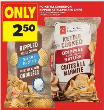 Real Canadian Superstore PC KETTLE COOKED OR RIPPLED KETTLE POTATO CHIPS offer