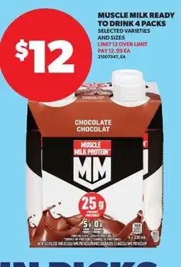 Real Canadian Superstore MUSCLE MILK READY TO DRINK 4 PACKS offer