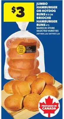 Real Canadian Superstore JUMBO HAMBURGER OR HOTDOG BUNS, 8'S OR BRIOCHE HAMBURGER BUNS, 4'S offer