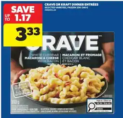 Real Canadian Superstore CRAVE OR KRAFT DINNER ENTRÉES offer