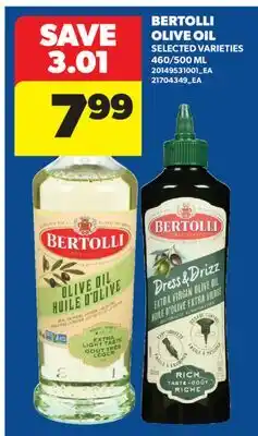 Real Canadian Superstore BERTOLLI OLIVE OIL, 460/500 ML offer