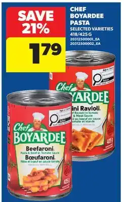 Real Canadian Superstore CHEF BOYARDEE PASTA, 418/425 G offer