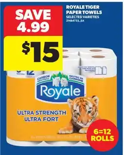 Real Canadian Superstore ROYALE TIGER PAPER TOWELS, 6=12 ROLLS offer
