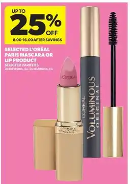 Real Canadian Superstore SELECTED L'ORÉAL PARIS MASCARA OR LIP PRODUCT offer