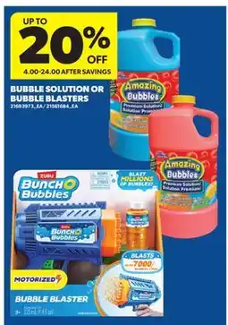 Real Canadian Superstore BUBBLE SOLUTION OR BUBBLE BLASTERS offer
